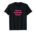 I Love British Y2K Aesthetic T-Shirt - Casual Everyday Wear Men Women - T-Shirt, Sweatshirt, Hoodie