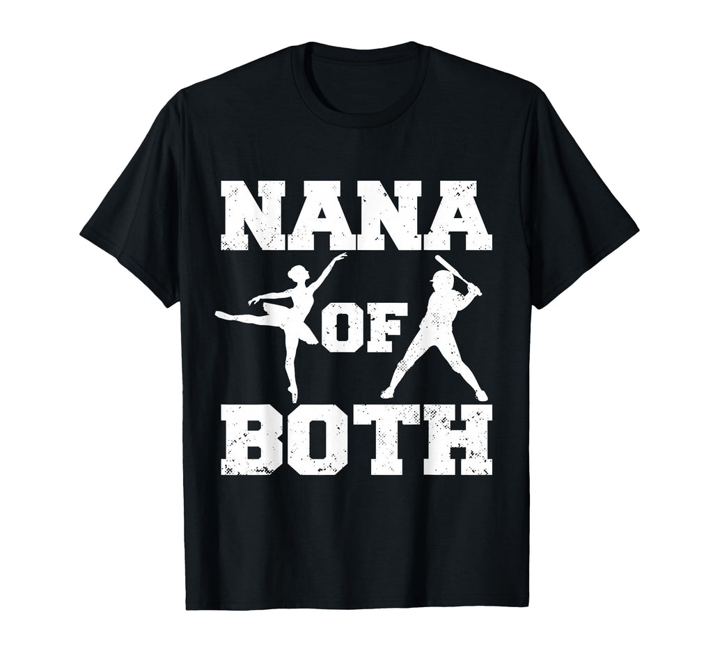 Nana Both Ballet Baseball Funny Dance T-Shirt - Trendy Graphic Men Women - T-Shirt, Sweatshirt, Hoodie