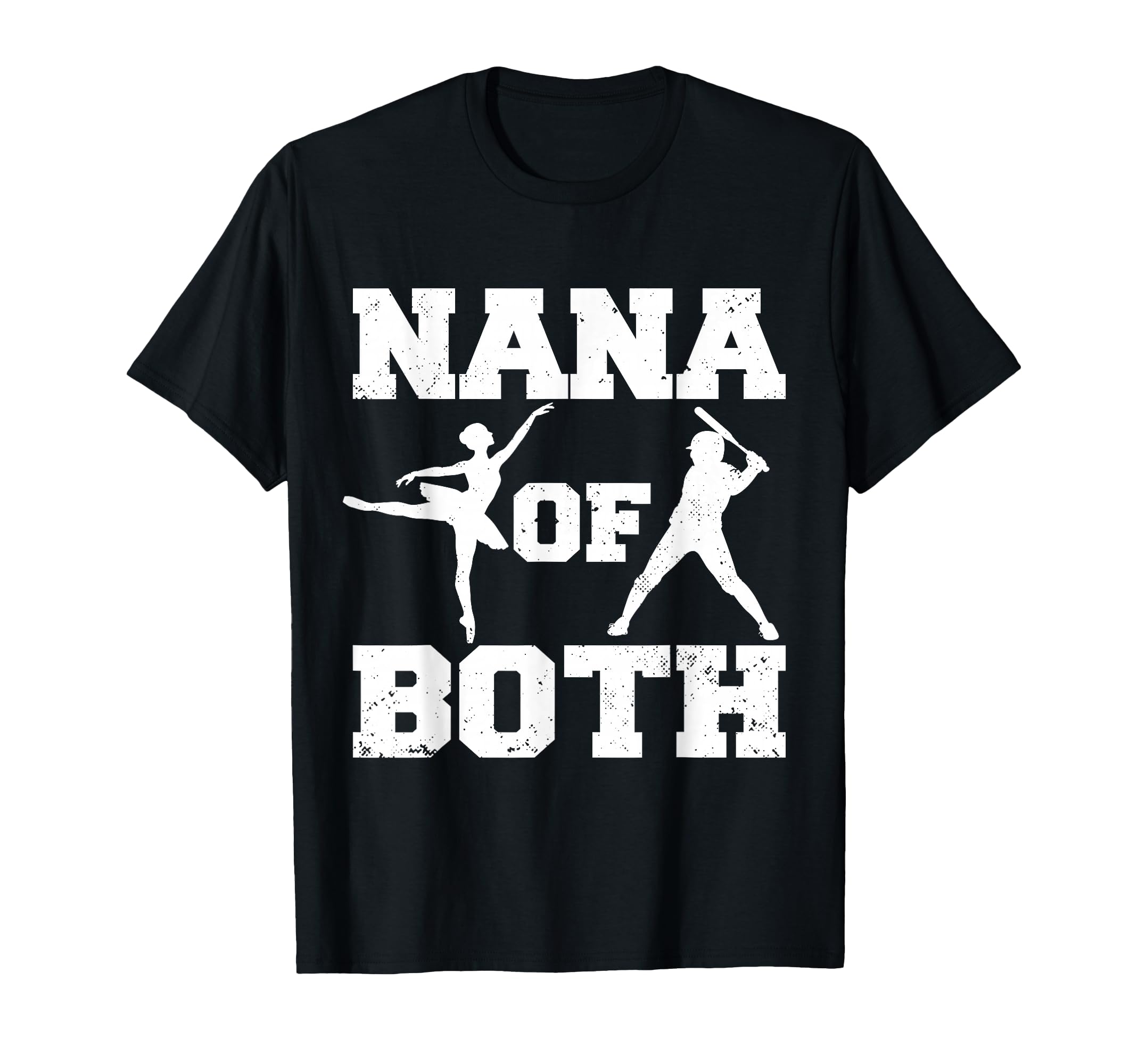 Nana Both Ballet Baseball Funny Dance T-Shirt - Trendy Graphic Men Women - T-Shirt, Sweatshirt, Hoodie