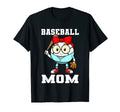 Baseball Mom Softball Mom T-Shirt - Novelty Apparel Unisex - T-Shirt, Sweatshirt, Hoodie