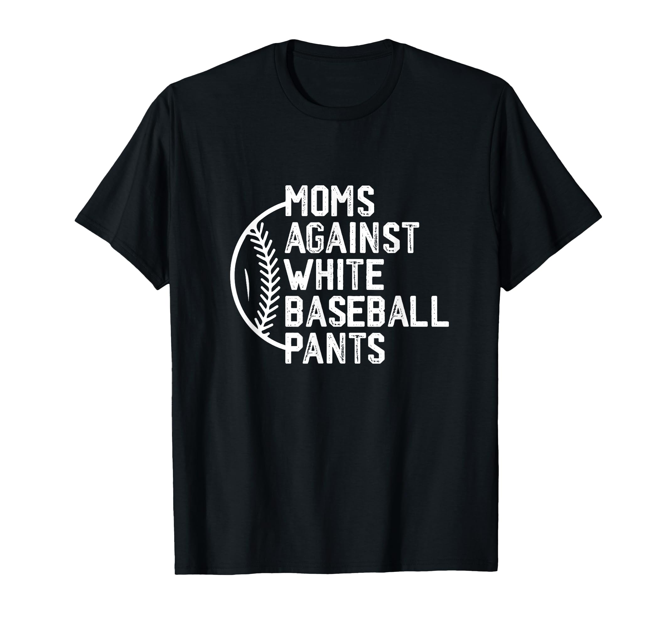 Mothers Day Game Day Moms Against T-Shirt - Fun Novelty Design for Adults - T-Shirt, Sweatshirt, Hoodie