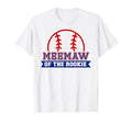 Meemaw Rookie 1St Birthday T-Shirt - Casual Everyday Wear for Adults - T-Shirt, Sweatshirt, Hoodie
