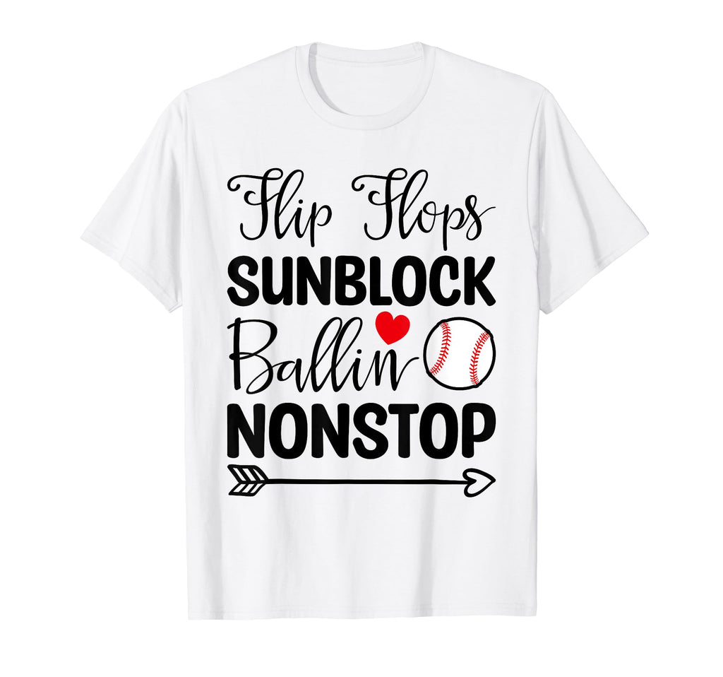 Flip Flops Sunblock Ballin Nonstop T-Shirt - Trendy Graphic for Adults - T-Shirt, Sweatshirt, Hoodie