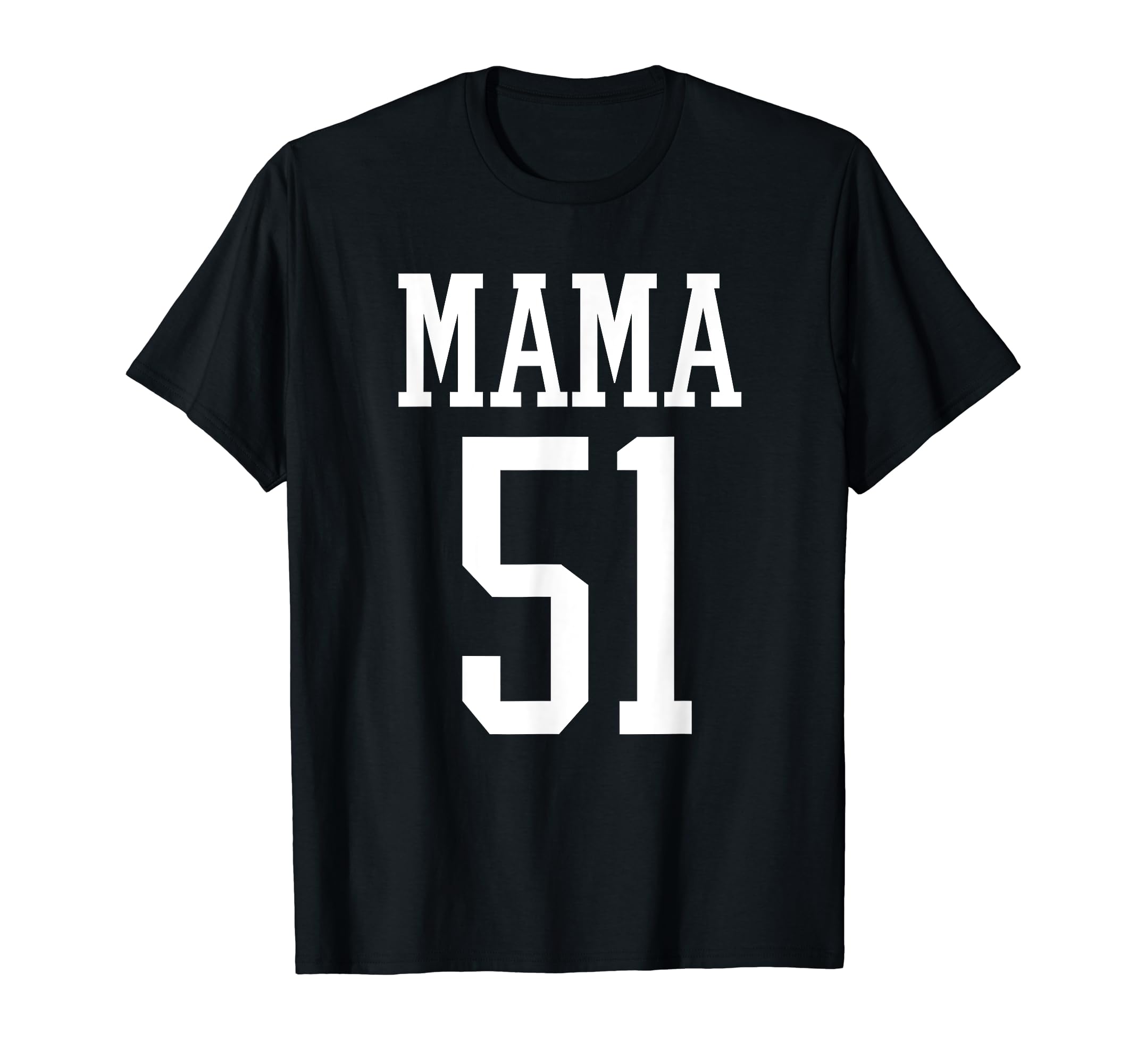 Number 51 Mama Biggest Fan Spirit T-Shirt - Minimalist Print for Adults - T-Shirt, Sweatshirt, Hoodie