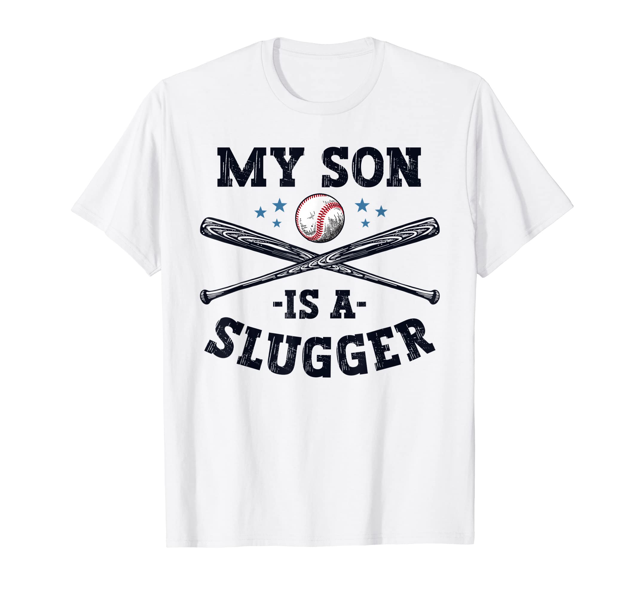 My Son Is Slugger Parents Fathers Day T-Shirt - Trendy Graphic for Adults - T-Shirt, Sweatshirt, Hoodie