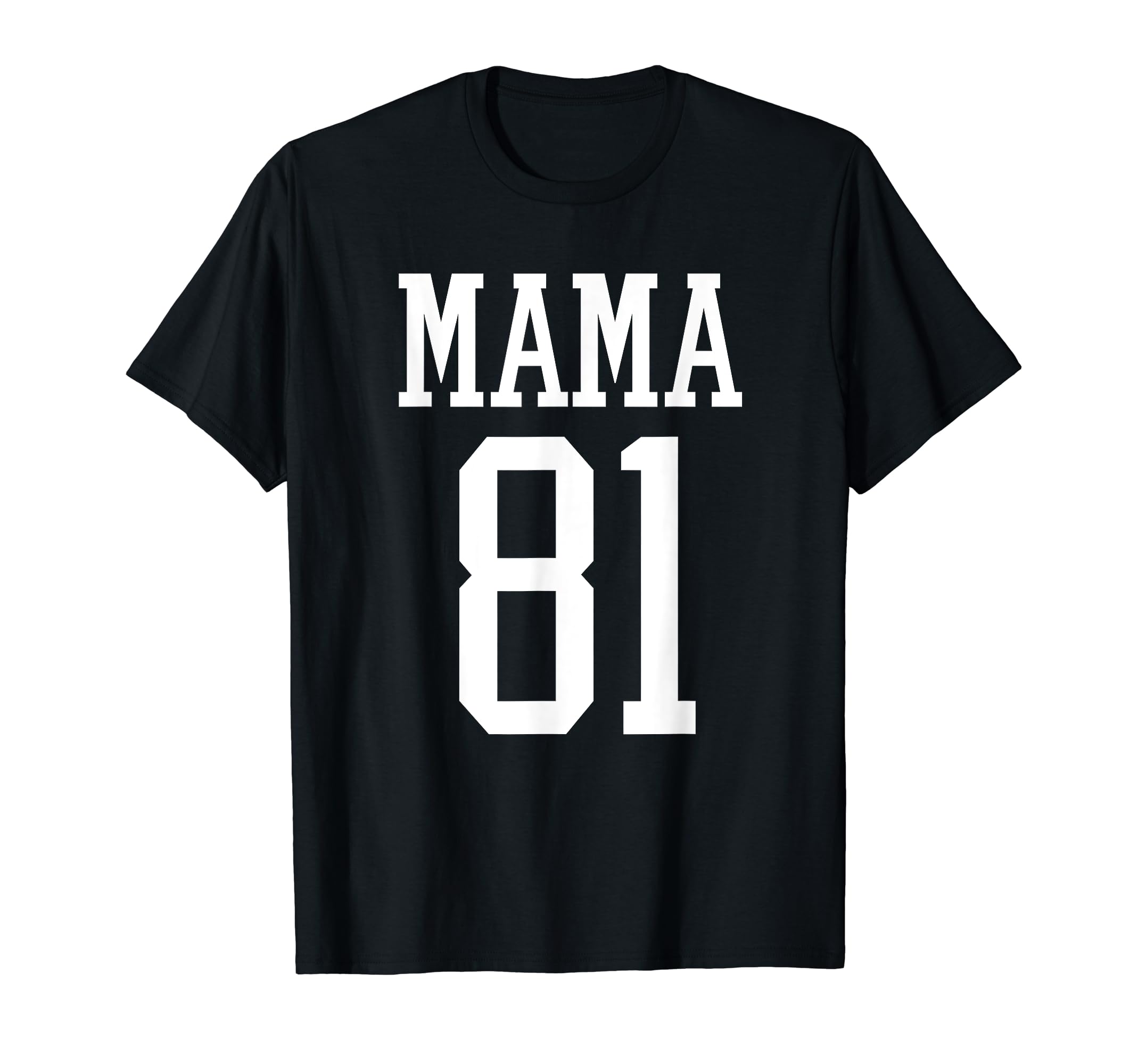 Number 81 Mama Biggest Fan Spirit T-Shirt - Custom Art Print Men Women - T-Shirt, Sweatshirt, Hoodie