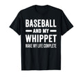Baseball And My Whippet Mama Dog T-Shirt - Casual Everyday Wear Men Women - T-Shirt, Sweatshirt, Hoodie