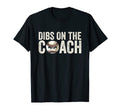 Dibs Coach Baseball Funny Baseball T-Shirt - Custom Art Print Men Women - T-Shirt, Sweatshirt, Hoodie
