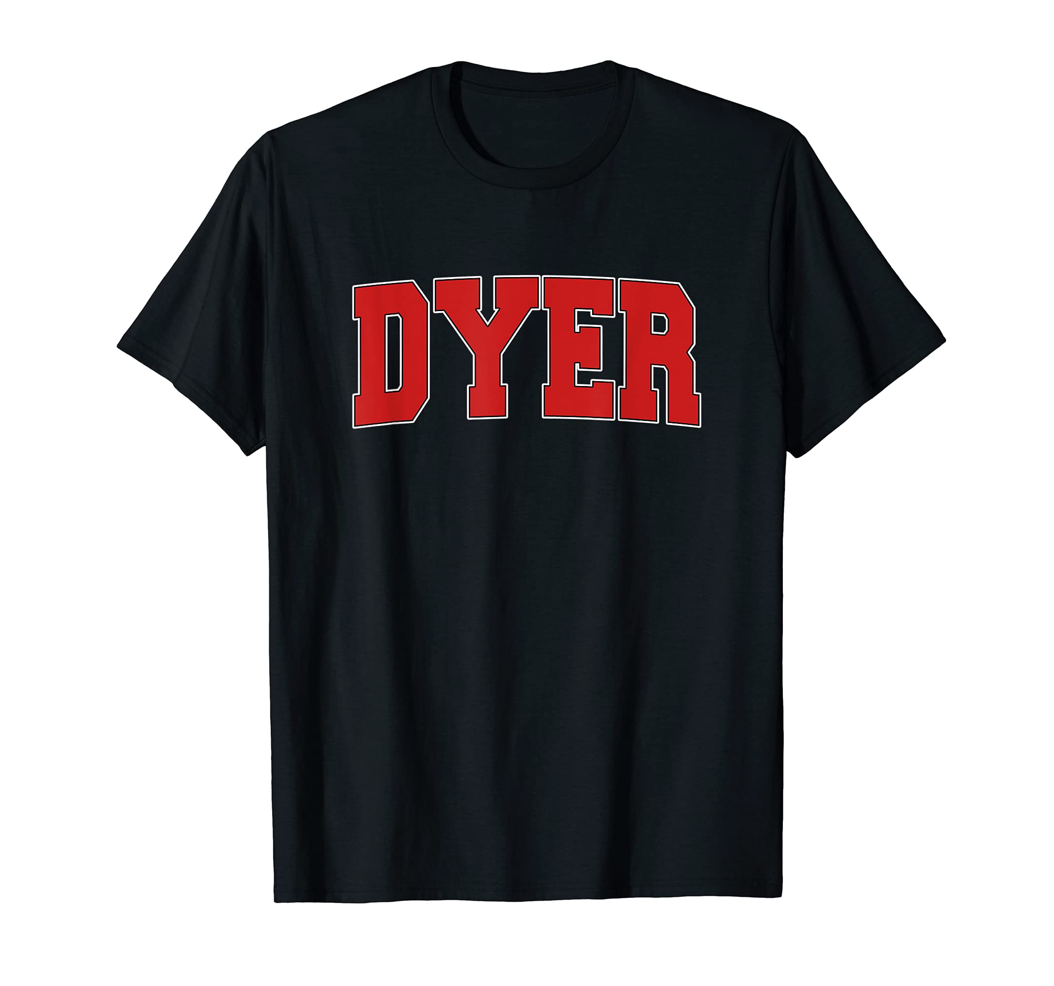 Dyer Indiana Varsity Usa Sports T-Shirt - Novelty Apparel Men Women - T-Shirt, Sweatshirt, Hoodie