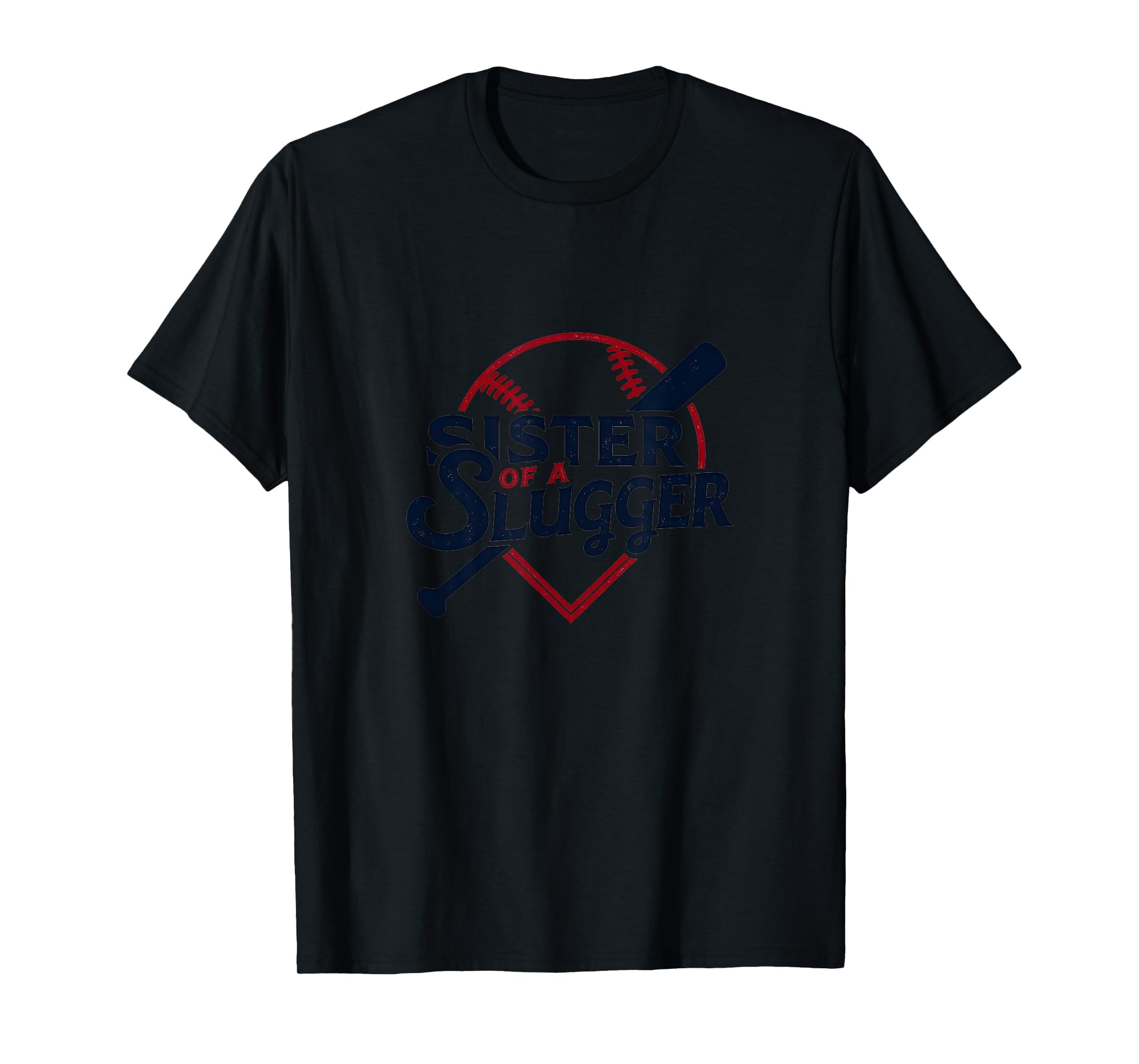 Baseball Sister Sister Slugger T-Shirt - Fun Novelty Design for Adults - T-Shirt, Sweatshirt, Hoodie