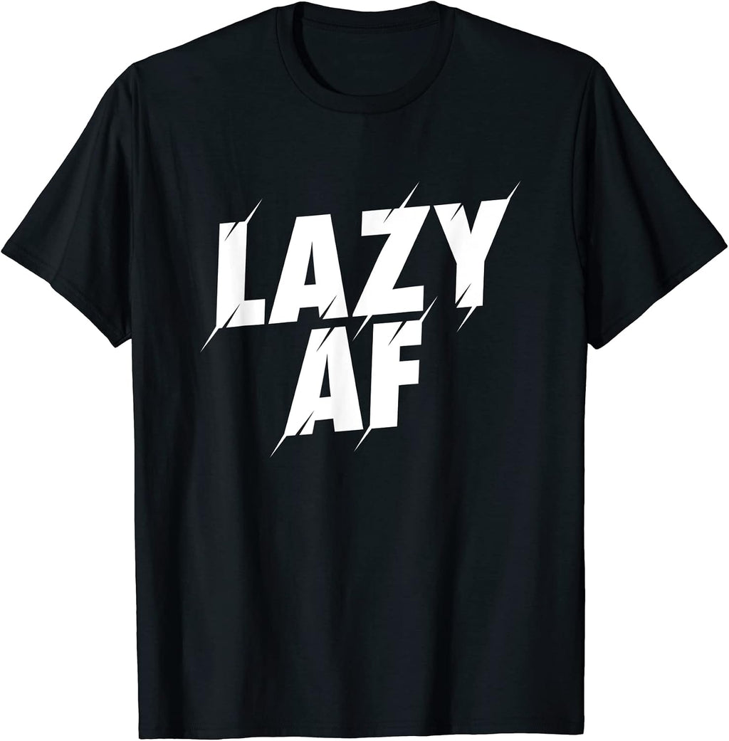 Funny Lazy AF and people gifts - Adult & Kids T-Shirts, Sweatshirts & Hoodies apparel design preview 1
