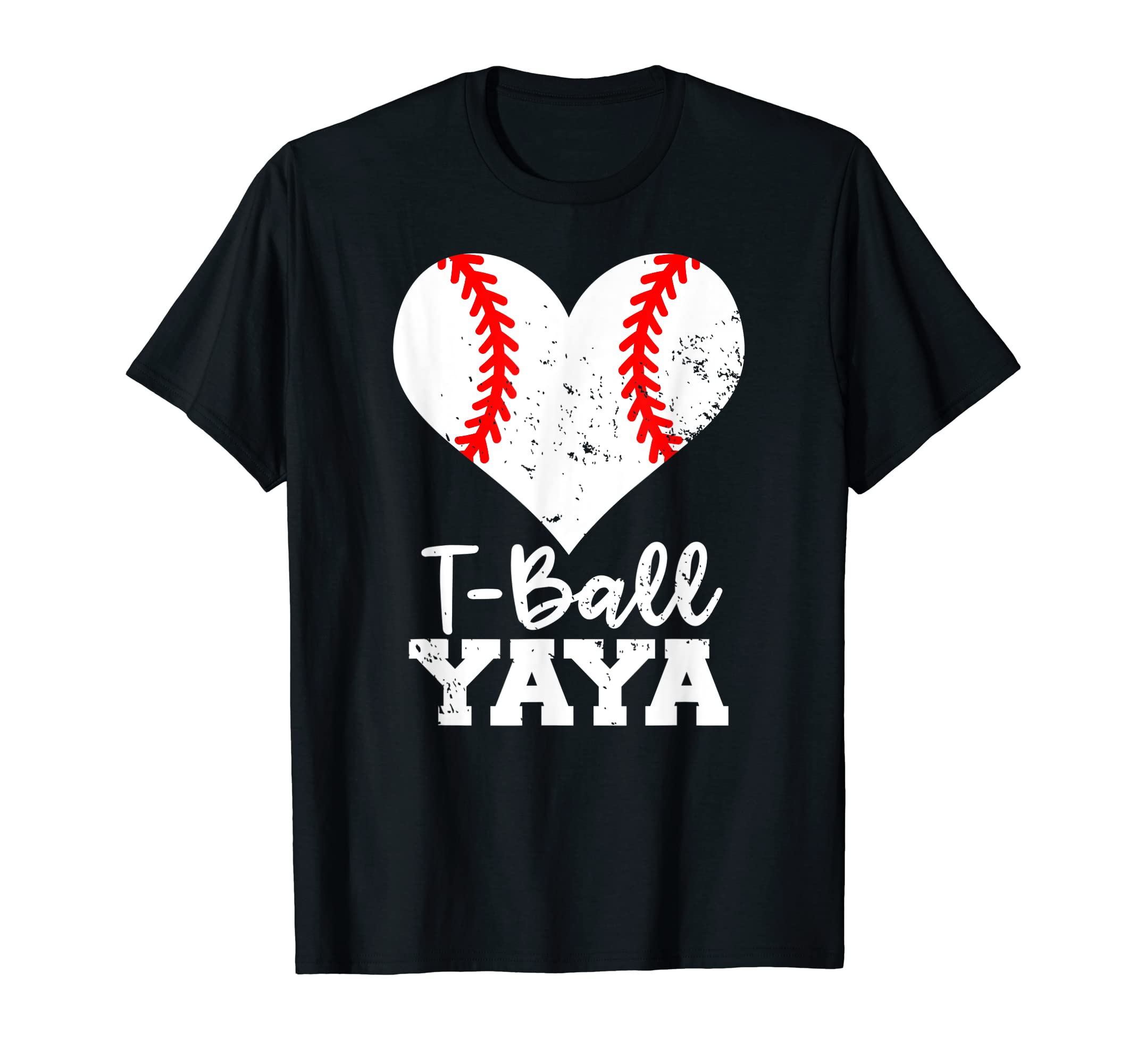 T Ball Yaya Heart Funny Ball Yaya T-Shirt - Graphic Print Unisex - T-Shirt, Sweatshirt, Hoodie