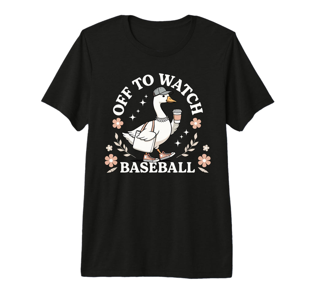 Off To Watch Baseball Goose Goose T-Shirt - Novelty Apparel for Adults - T-Shirt, Sweatshirt, Hoodie