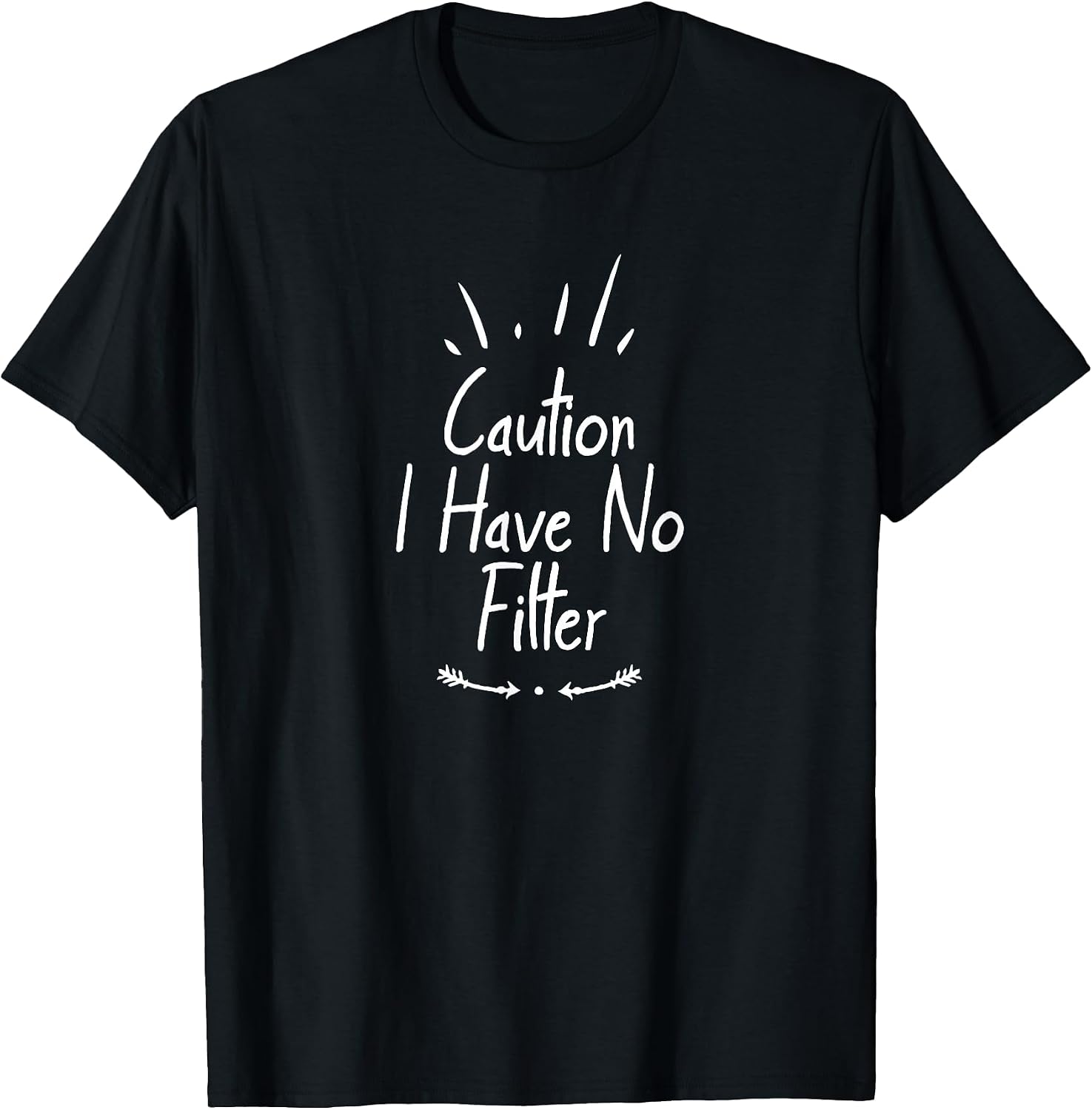 Caution I Have No Filter Funny Ideas - Adult & Kids T-Shirts, Sweatshirts & Hoodies apparel design preview 1