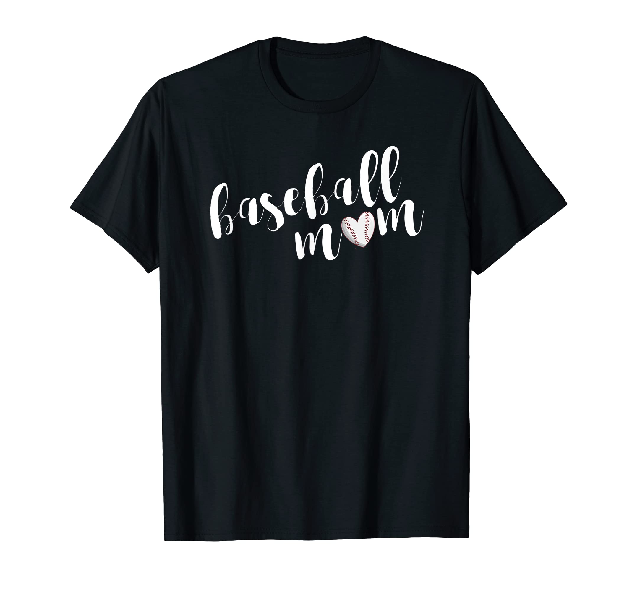 Baseball Mom Standard T-Shirt - Fun Novelty Design for Adults - T-Shirt, Sweatshirt, Hoodie