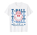 T Ball Brother Baseball Tball T-Shirt - Casual Everyday Wear for Adults - T-Shirt, Sweatshirt, Hoodie