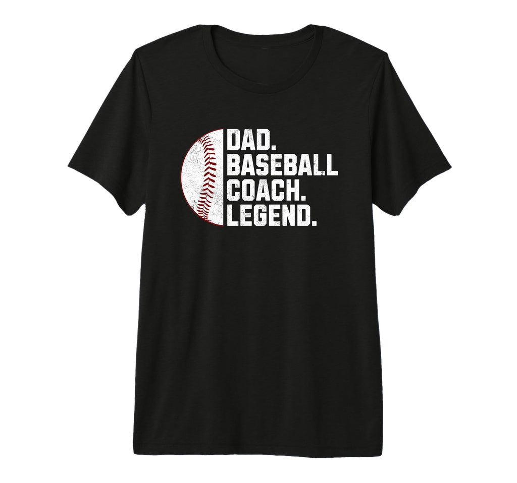 Mens Dad Baseball Coach Legend Fun T-Shirt - Aesthetic Graphic for Adults - T-Shirt, Sweatshirt, Hoodie