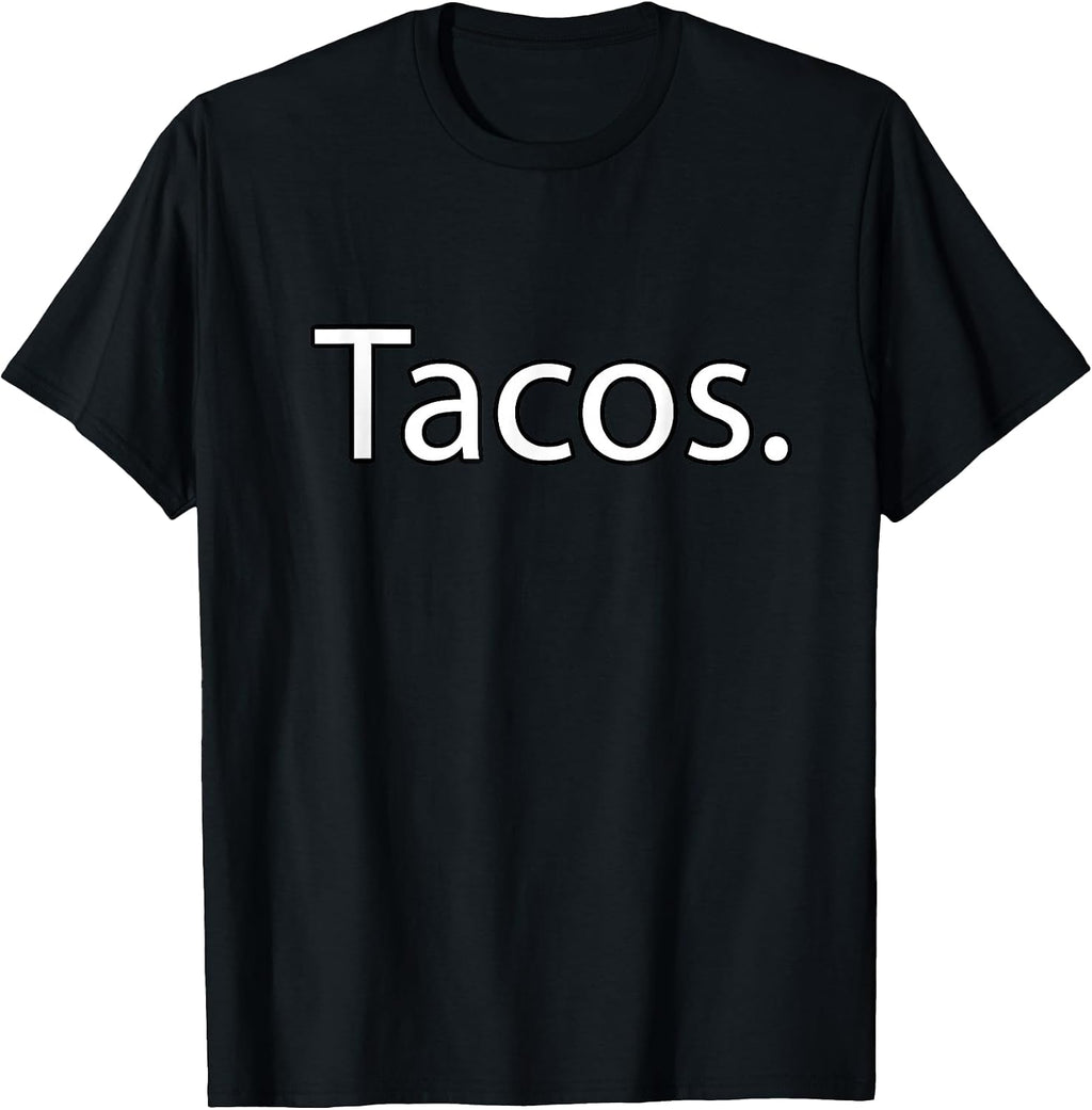 Tacos Gifts Accessories - Adult & Kids T-Shirts, Sweatshirts & Hoodies apparel design preview 1