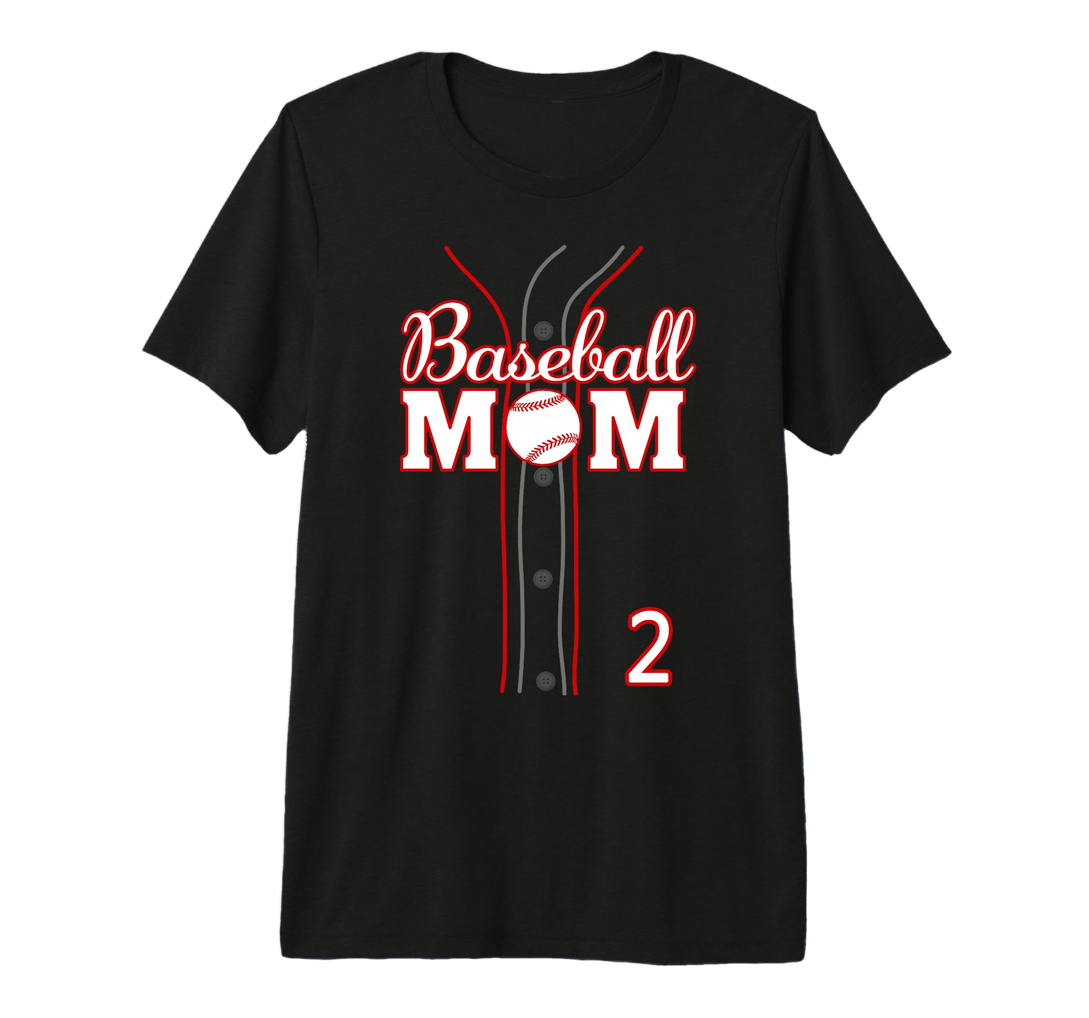 Baseball Mom 2 Number 2 Jersey Team T-Shirt - Fun Novelty Design Men Women - T-Shirt, Sweatshirt, Hoodie