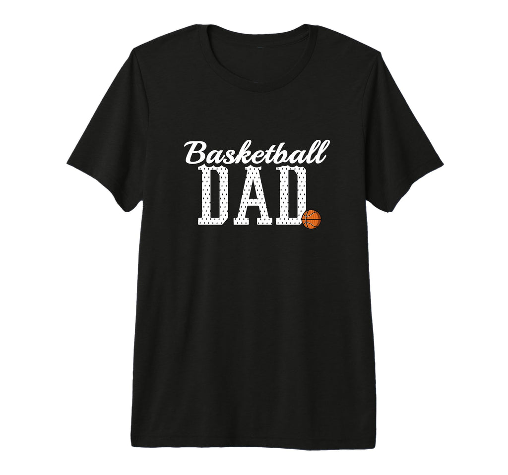 Basketball Dad Funny Sports Player T-Shirt - Minimalist Print for Adults - T-Shirt, Sweatshirt, Hoodie
