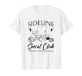 Sideline Social Club Basketball Mom T-Shirt - Unique Graphic for Adults - T-Shirt, Sweatshirt, Hoodie