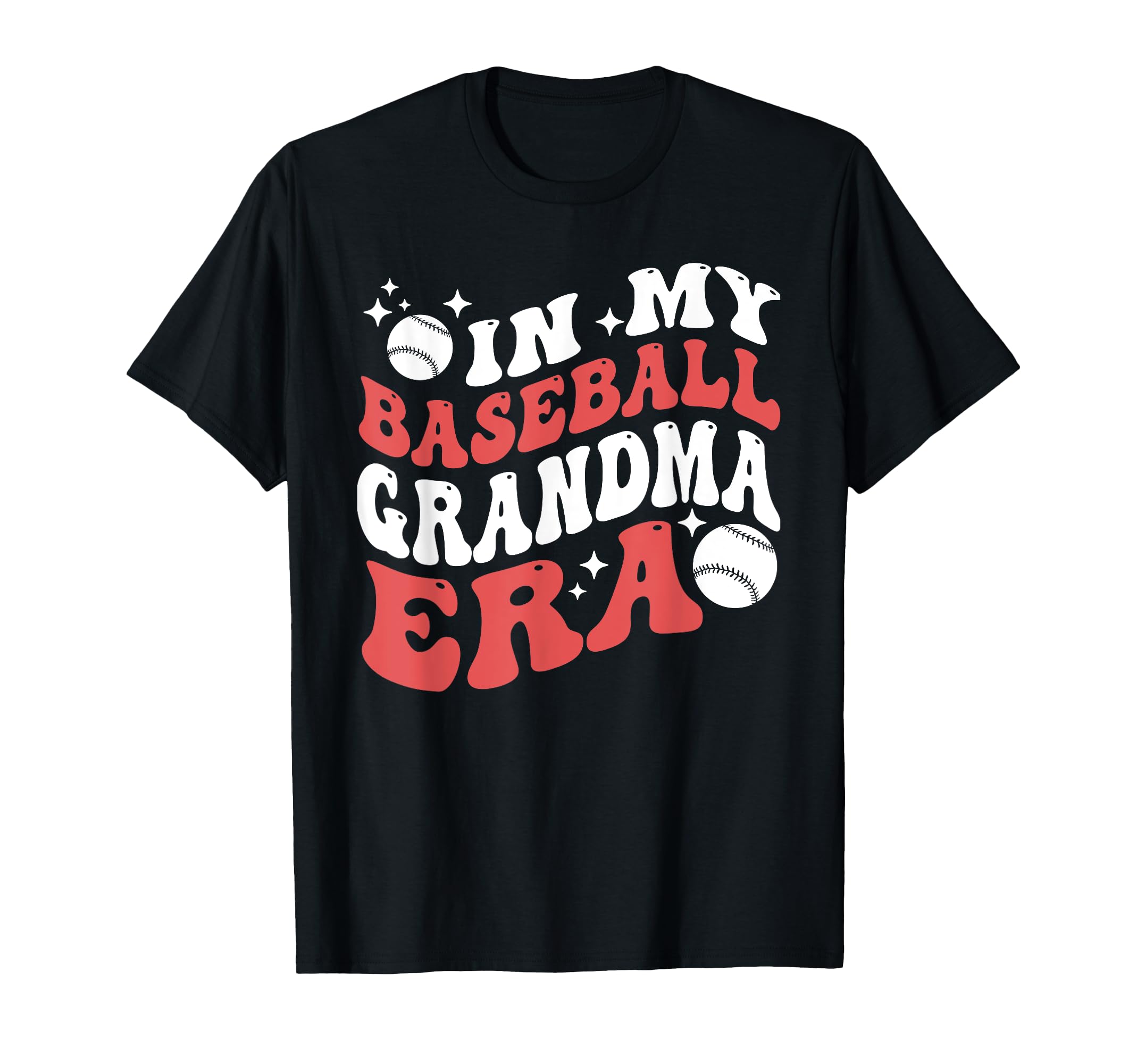 My Baseball Grandma Era Groovy T-Shirt - Streetwear Style Men Women - T-Shirt, Sweatshirt, Hoodie