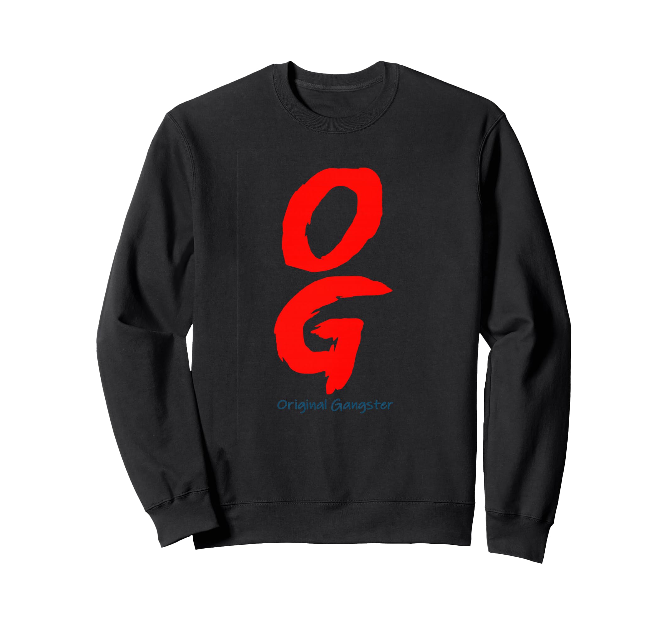 Og Rap Hip Hop Original Sweatshirt - Casual Everyday Wear for Adults - T-Shirt, Sweatshirt, Hoodie
