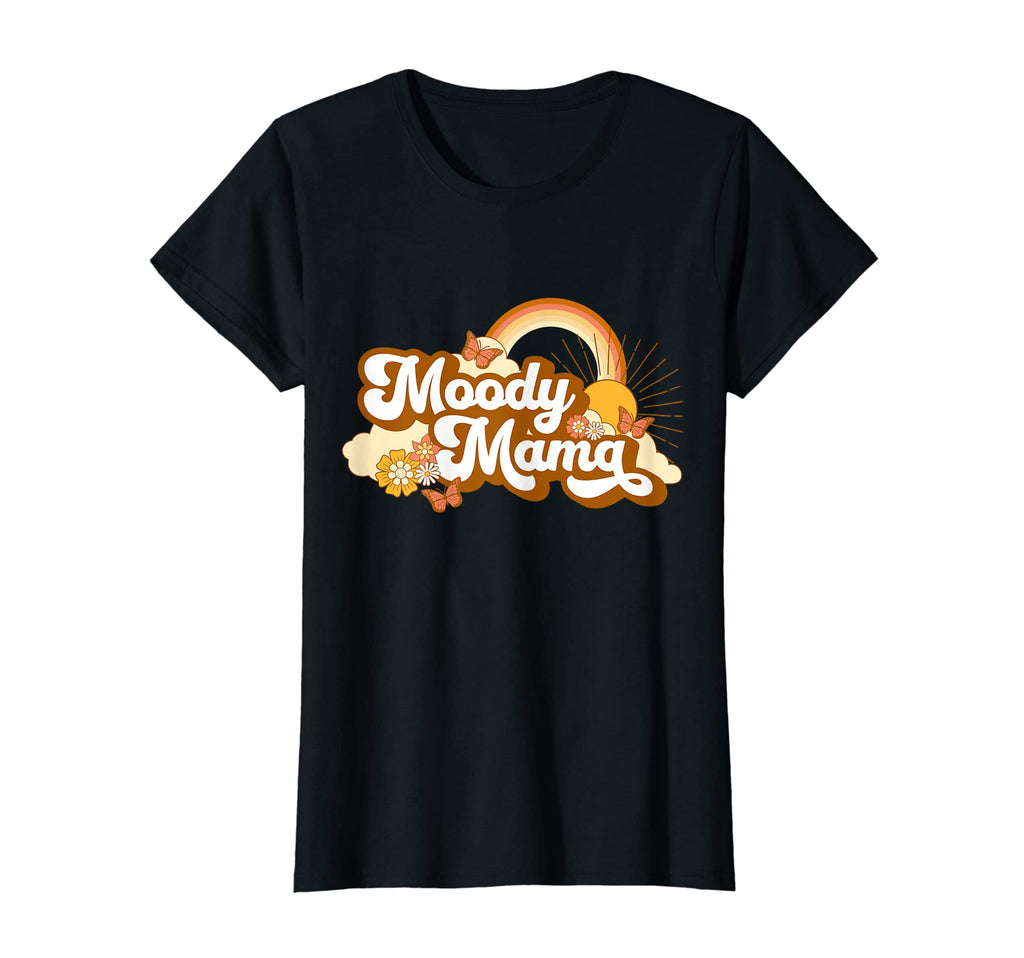 Womens Moody Mama Short Sleeve 70S T-Shirt - Fun Novelty Design Unisex - T-Shirt, Sweatshirt, Hoodie