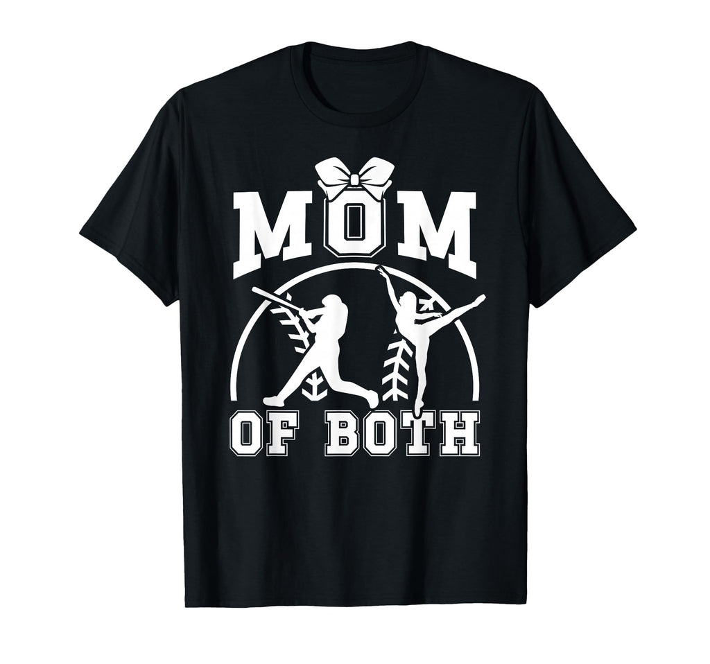 Mom Both Proud Baseball And Dance T-Shirt - Aesthetic Graphic for Adults - T-Shirt, Sweatshirt, Hoodie