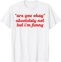 Funny Sarcastic Quote - Adult & Kids T-Shirts, Sweatshirts & Hoodies apparel design preview 1