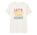 Lets Rock This Joint Funny Band Tri T-Shirt - Trendy Graphic for Adults - T-Shirt, Sweatshirt, Hoodie