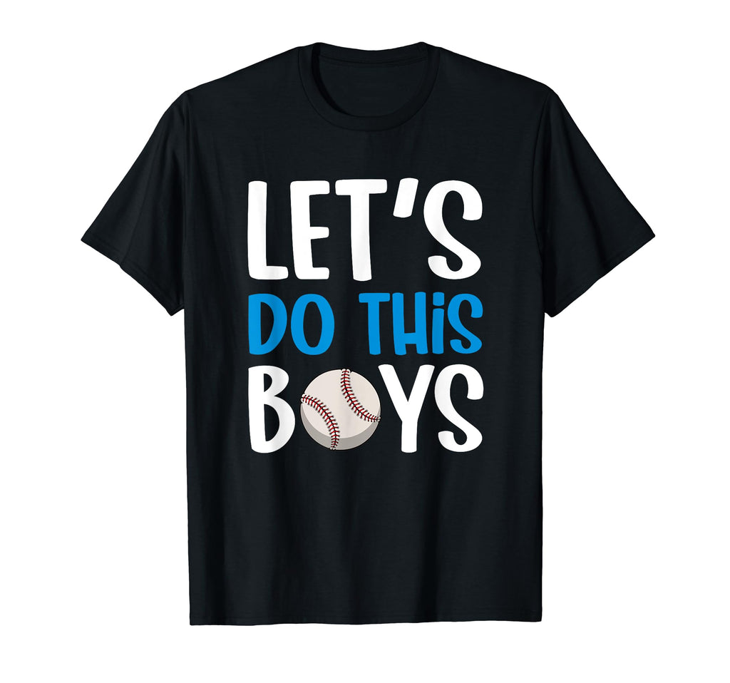 Baseball Mom Lets Do This T-Shirt - Casual Everyday Wear for Adults - T-Shirt, Sweatshirt, Hoodie