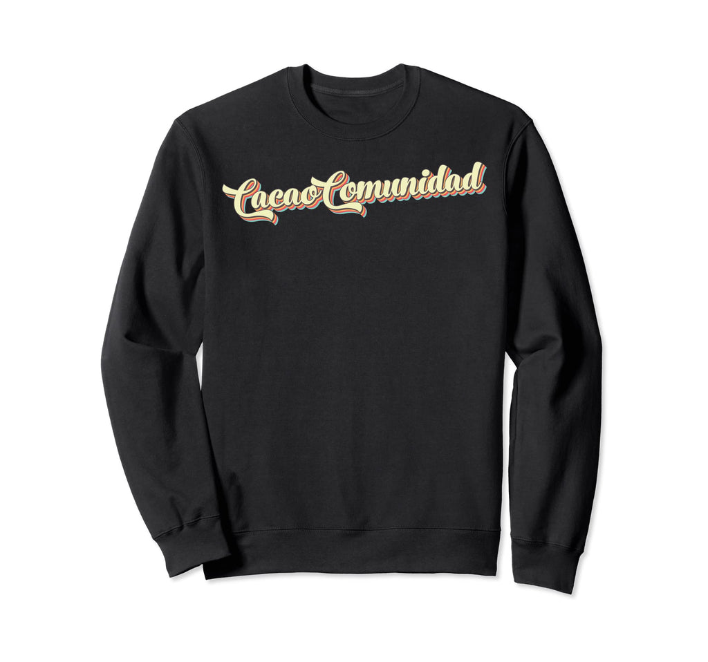 Cacao Comunidad Art Baseball Font Sweatshirt - Fun Novelty Design Men Women - T-Shirt, Sweatshirt, Hoodie
