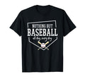 Nothing But Baseball All Day Every T-Shirt - Custom Art Print for Adults - T-Shirt, Sweatshirt, Hoodie