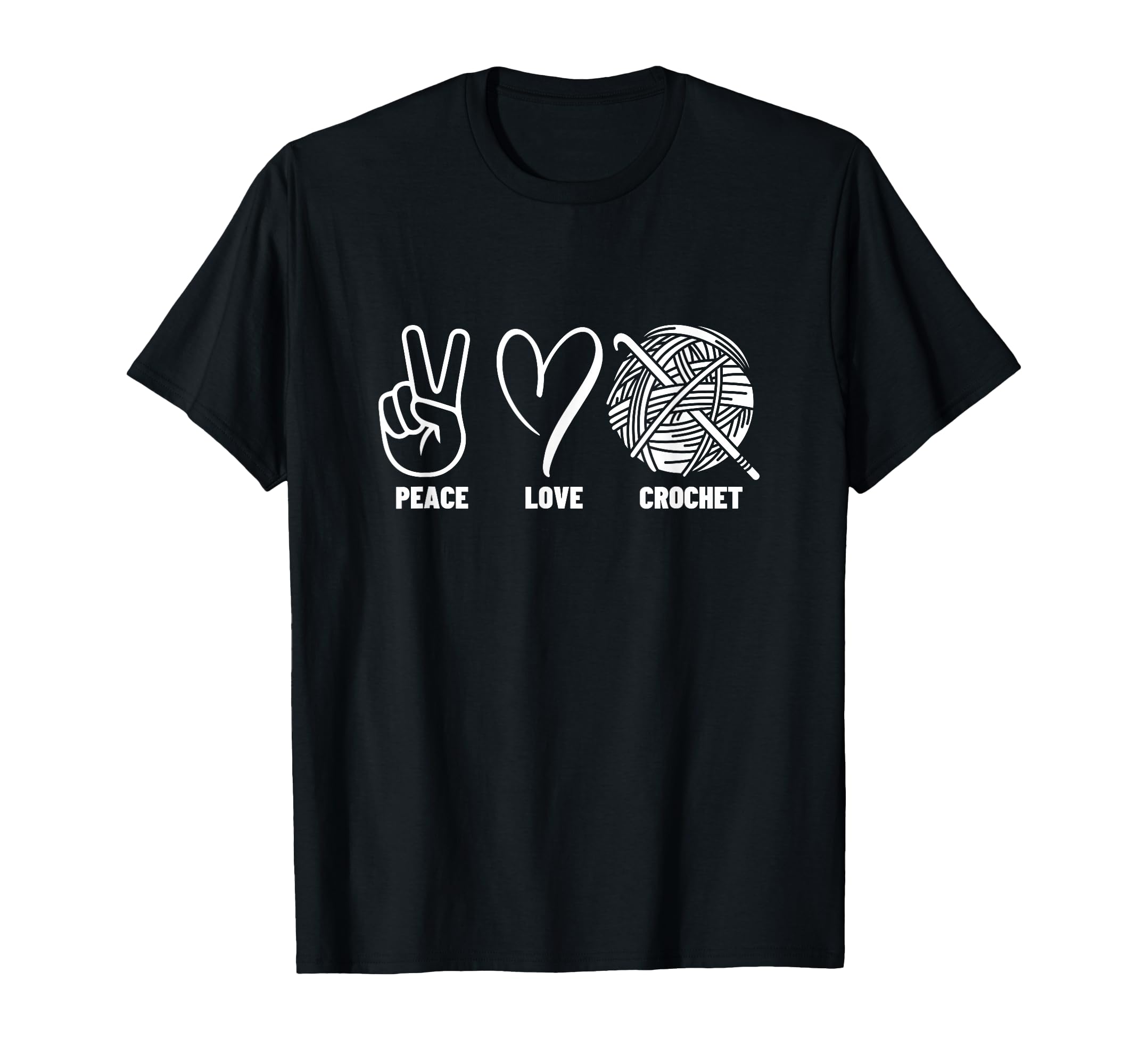 Crocheting Lover Peace Love Crochet T-Shirt - Trendy Graphic for Adults - T-Shirt, Sweatshirt, Hoodie