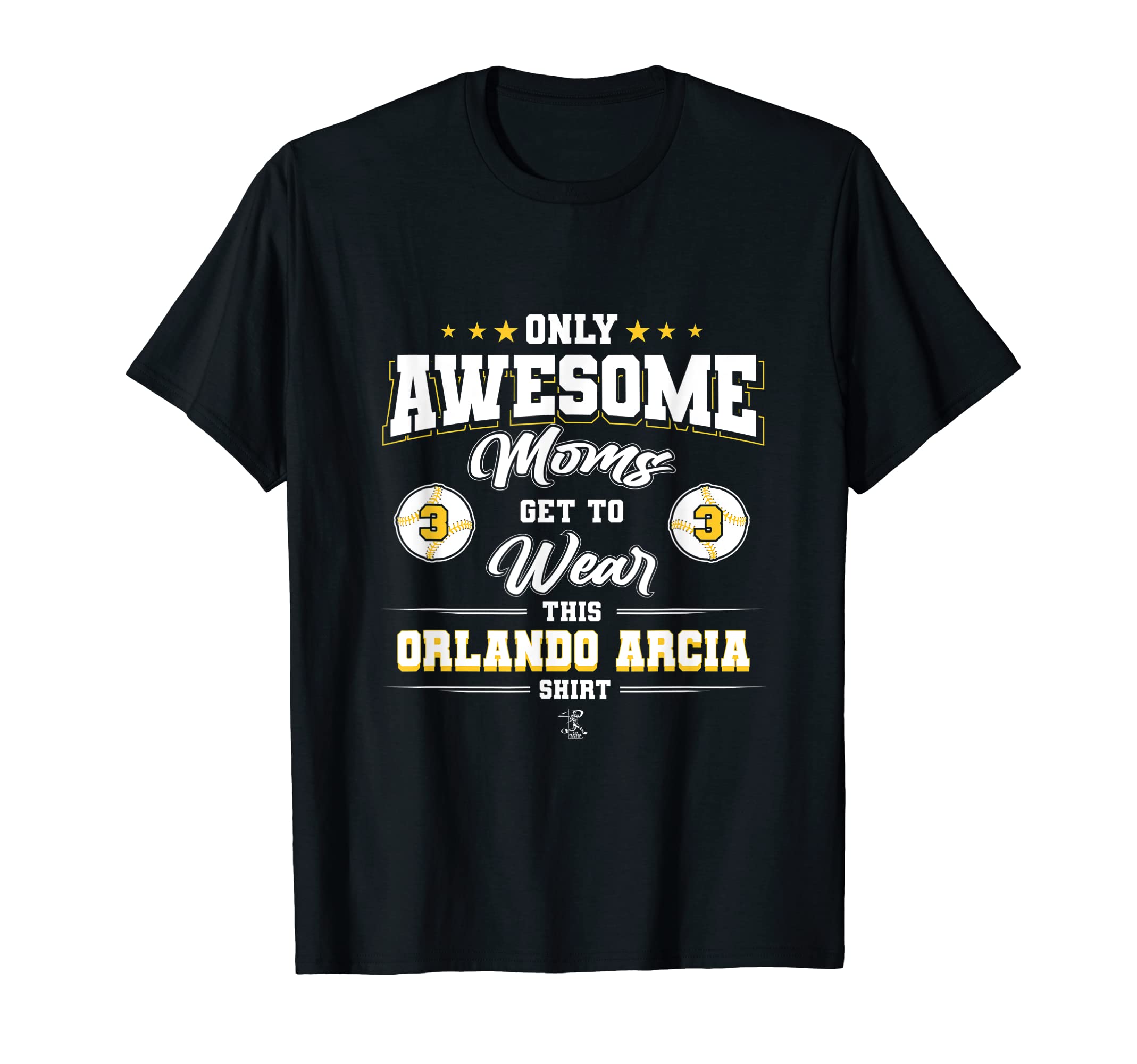 Orlando Arcia Awesome Moms T-Shirt - Streetwear Style for Adults - T-Shirt, Sweatshirt, Hoodie