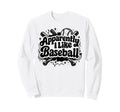 Apparently I Like Baseball Funny Baseball Sweatshirt - Graphic Print Unisex - T-Shirt, Sweatshirt, Hoodie
