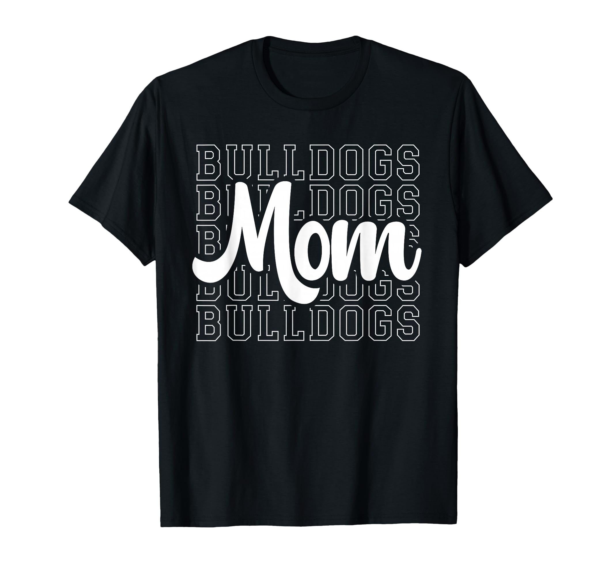 Bulldogs Sports Mascot Bulldogs T-Shirt - Casual Everyday Wear Men Women - T-Shirt, Sweatshirt, Hoodie