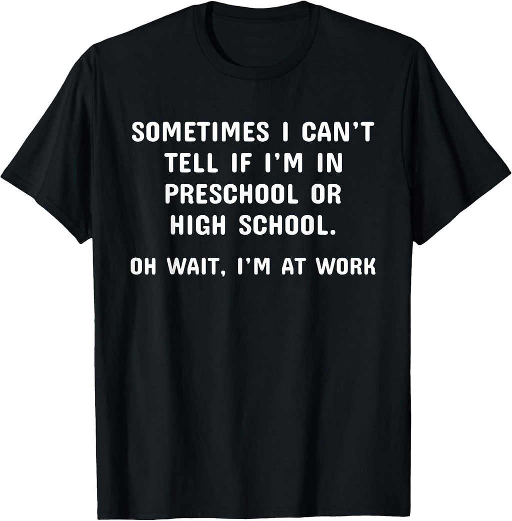 Sarcasm Preschool Highschool Witty Hilarious Quote - Adult & Kids T-Shirts, Sweatshirts & Hoodies apparel design preview 1