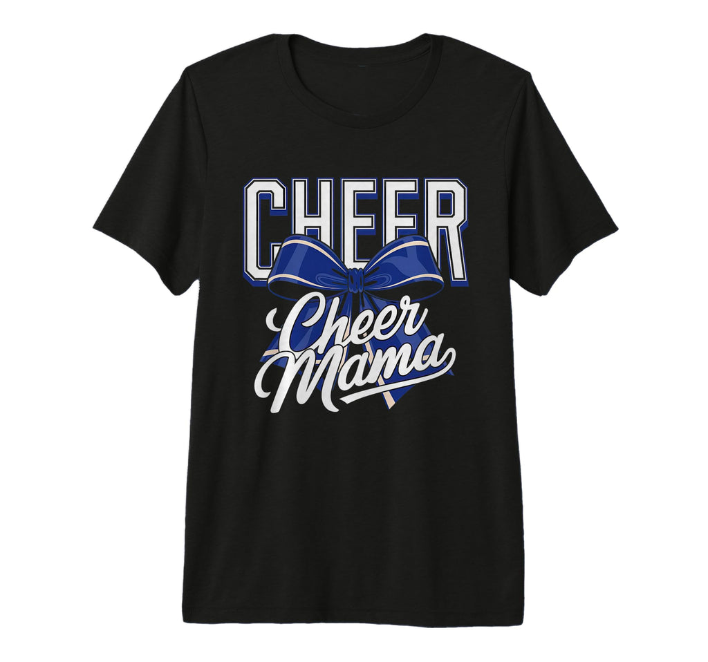 Cheer Mom Mother Bow Cheerleader T-Shirt - Casual Everyday Wear Men Women - T-Shirt, Sweatshirt, Hoodie