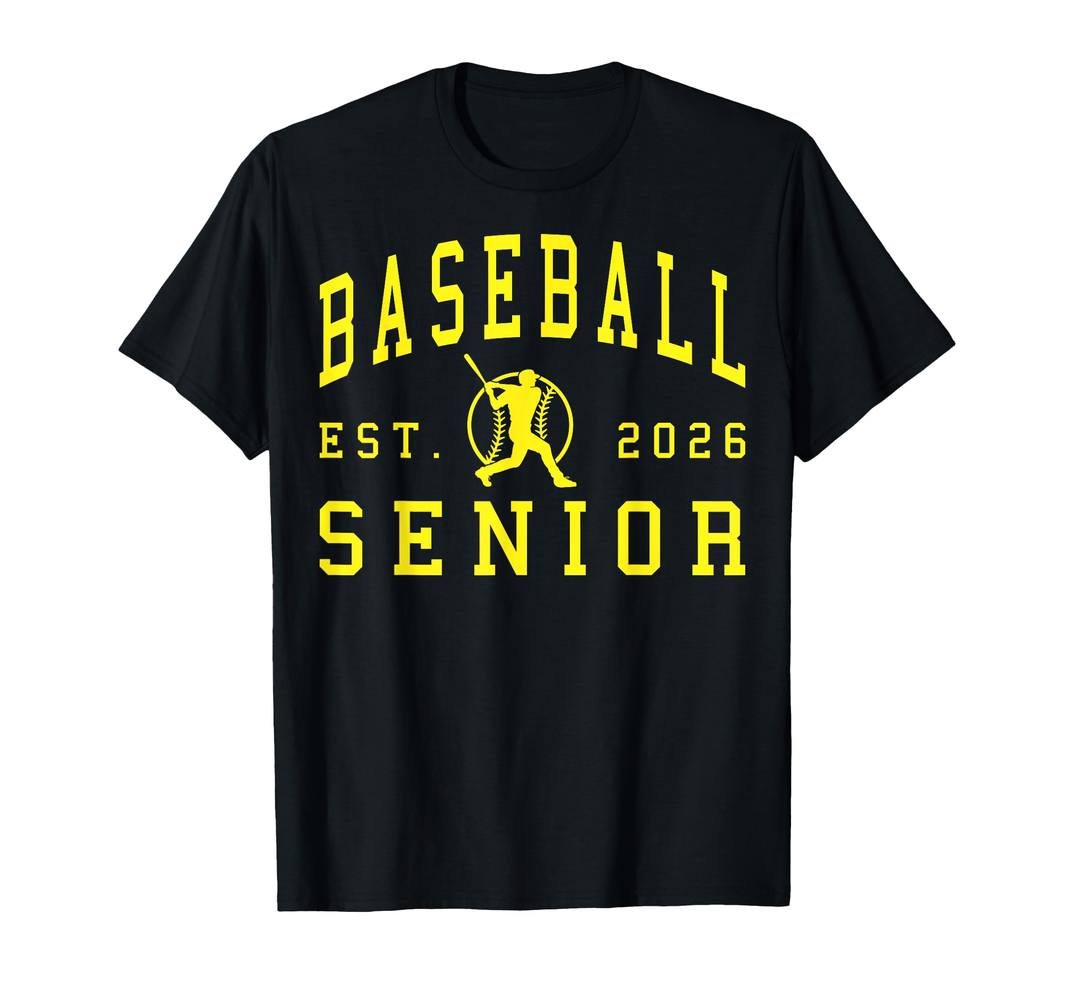 Baseball Senior Night Baseball Senior 2026 T-Shirt - Graphic Print Unisex - T-Shirt, Sweatshirt, Hoodie