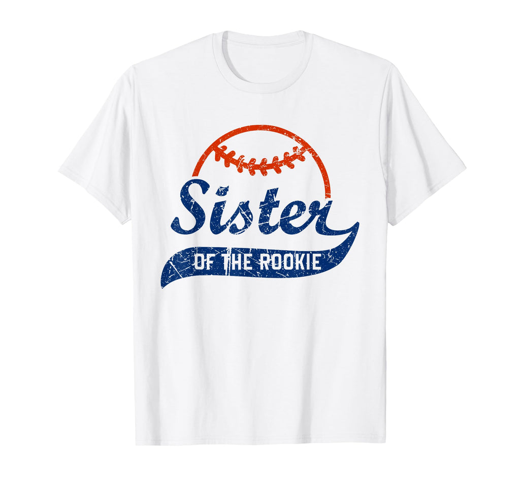 Funny Baseball Sister Rookie T-Shirt - Novelty Apparel for Adults - T-Shirt, Sweatshirt, Hoodie