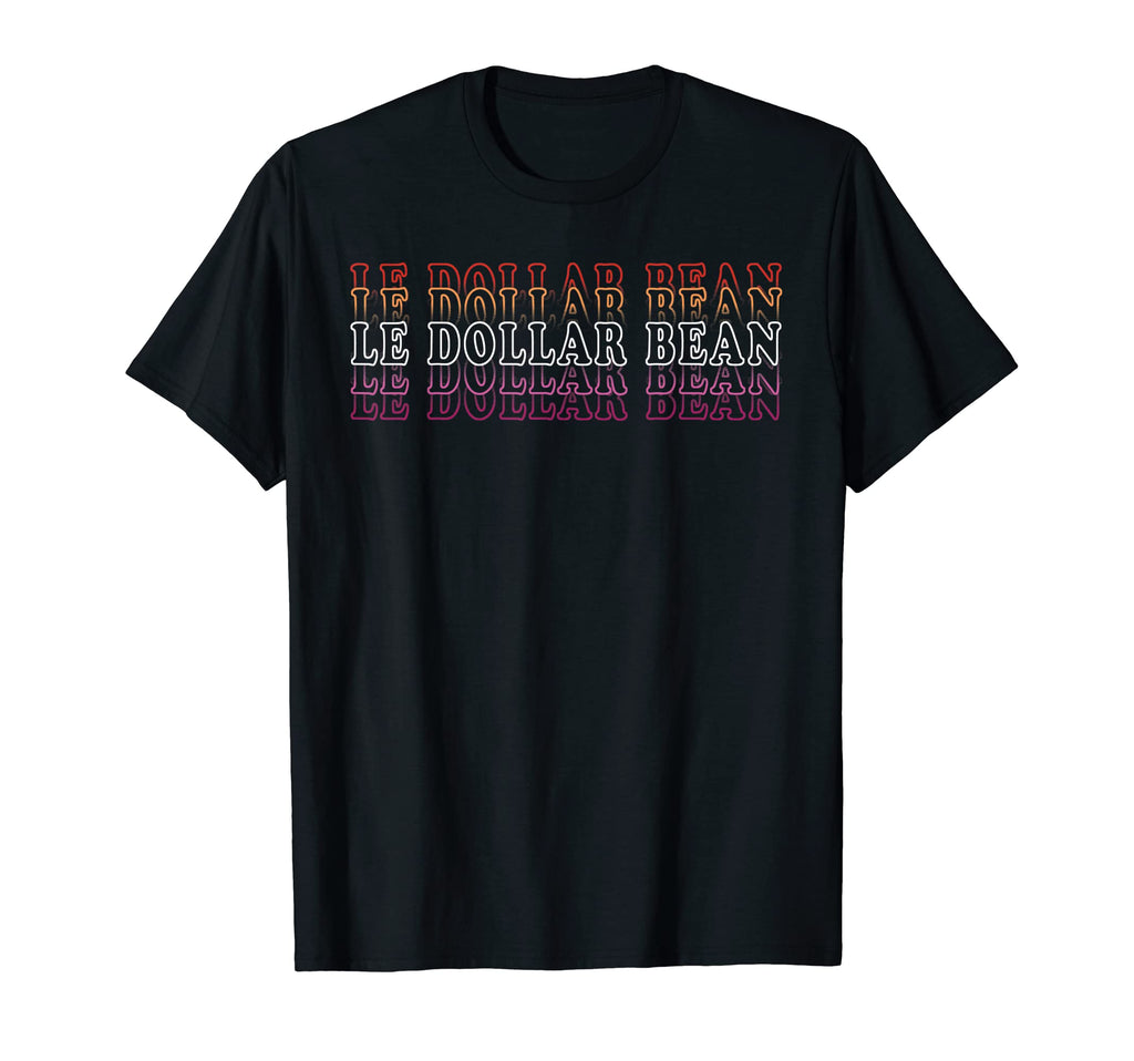 Le Dollar Bean Le Bean Lesbian T-Shirt - Casual Everyday Wear Men Women - T-Shirt, Sweatshirt, Hoodie