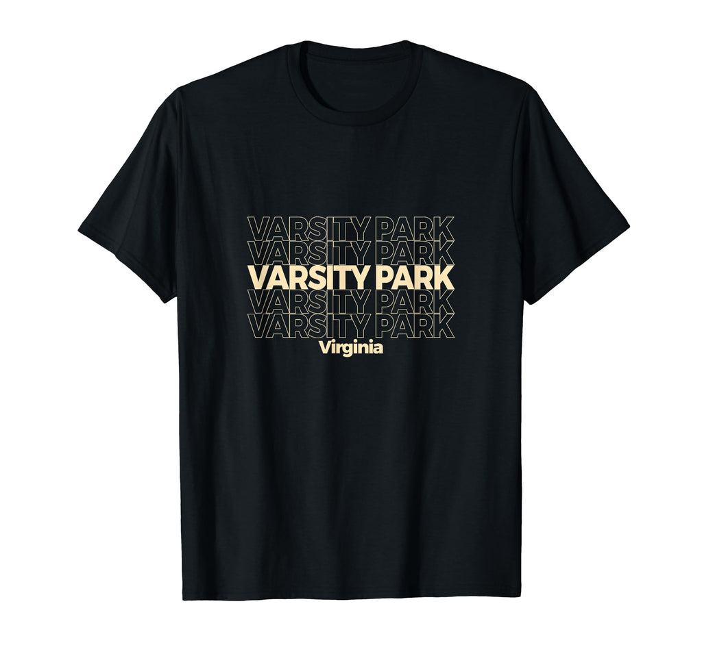 Varsity Park Virginia Repeating Text T-Shirt - Unique Graphic Men Women - T-Shirt, Sweatshirt, Hoodie