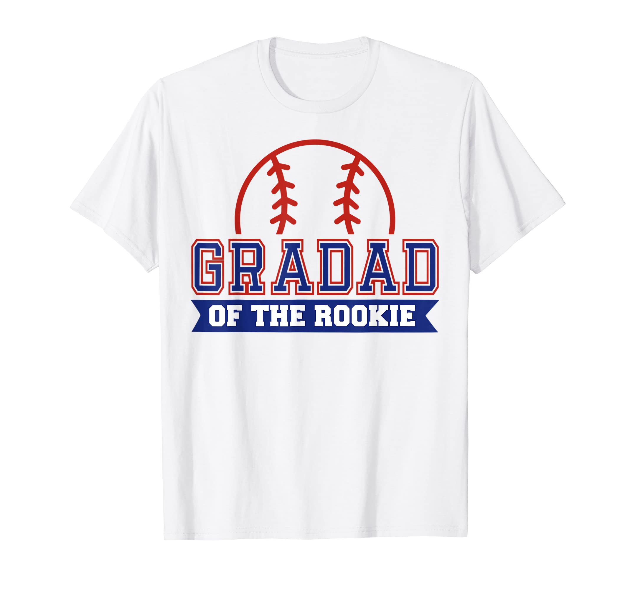 Gradad Rookie 1St Birthday Baseball Theme T-Shirt - Graphic Print Unisex - T-Shirt, Sweatshirt, Hoodie