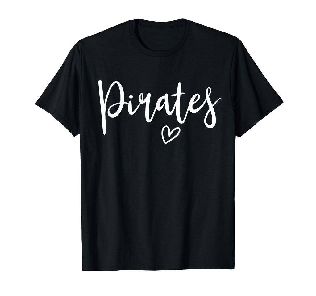 Pirates High School Pirates Sports T-Shirt - Fun Novelty Design for Adults - T-Shirt, Sweatshirt, Hoodie