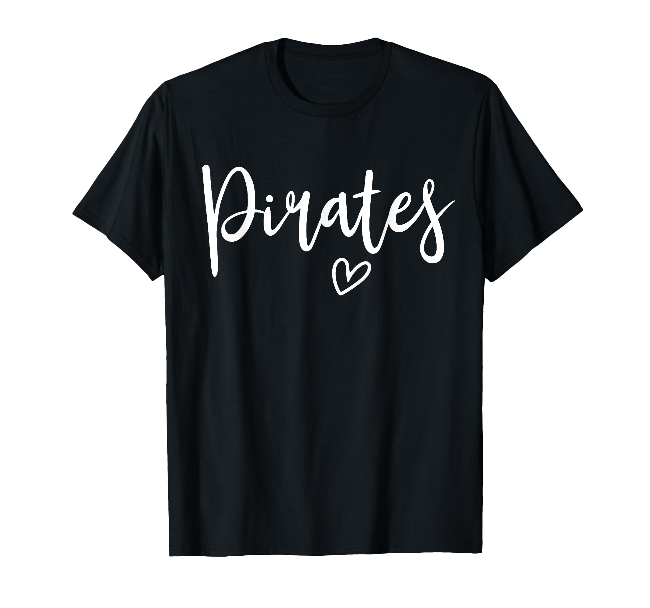 Pirates High School Pirates Sports T-Shirt - Fun Novelty Design for Adults - T-Shirt, Sweatshirt, Hoodie