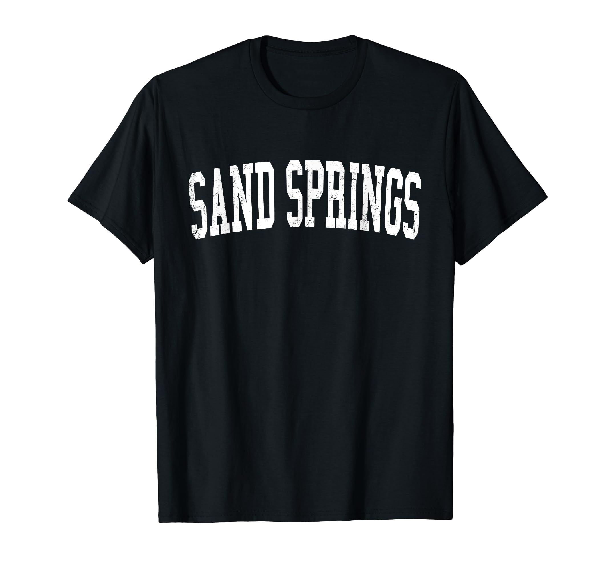 Sand Springs Ok Distressed White Varsity T-Shirt - Trendy Graphic Unisex - T-Shirt, Sweatshirt, Hoodie