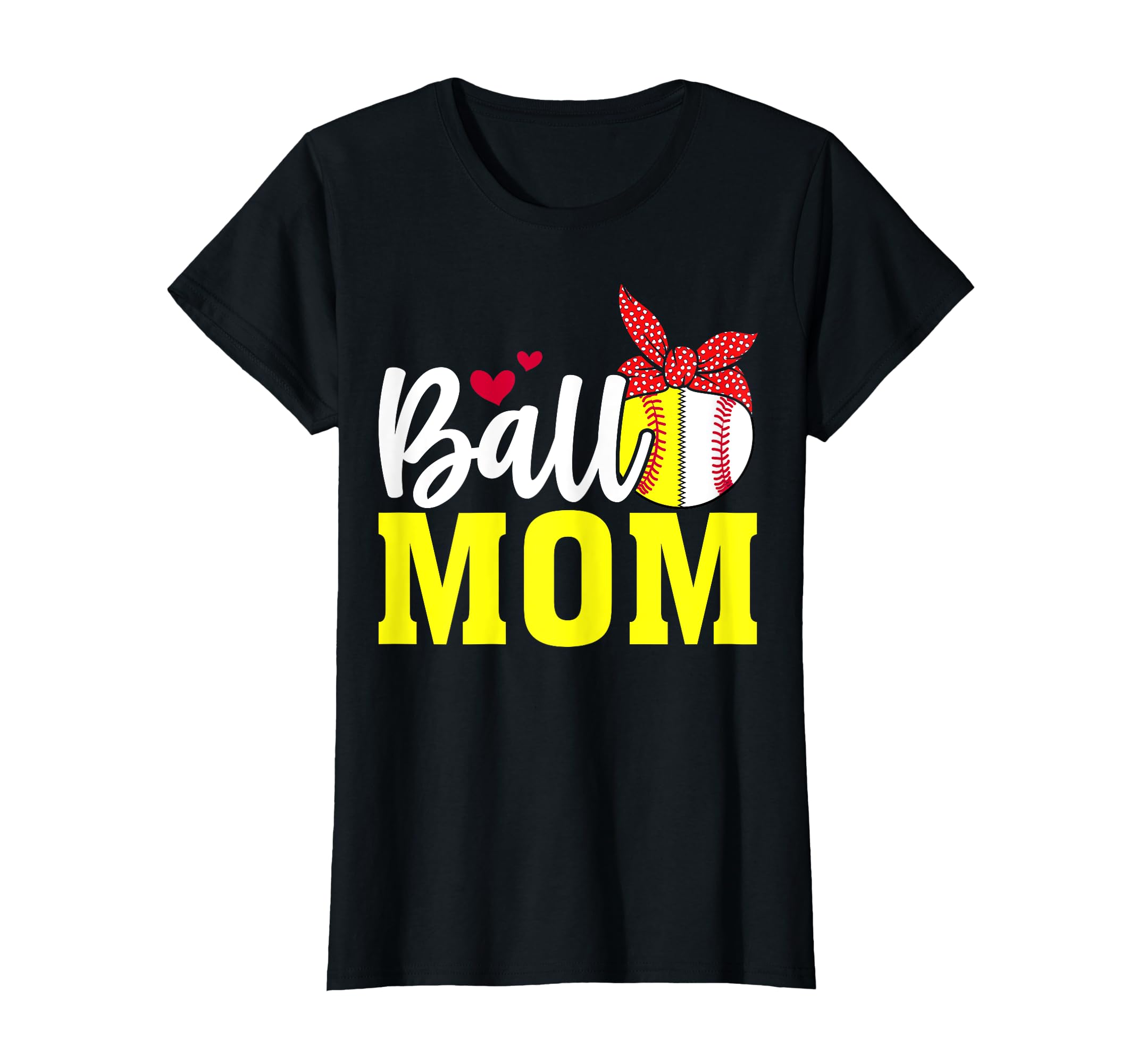 Ball Mom Softball Baseball Mom Womens T-Shirt - Trendy Graphic for Adults - T-Shirt, Sweatshirt, Hoodie