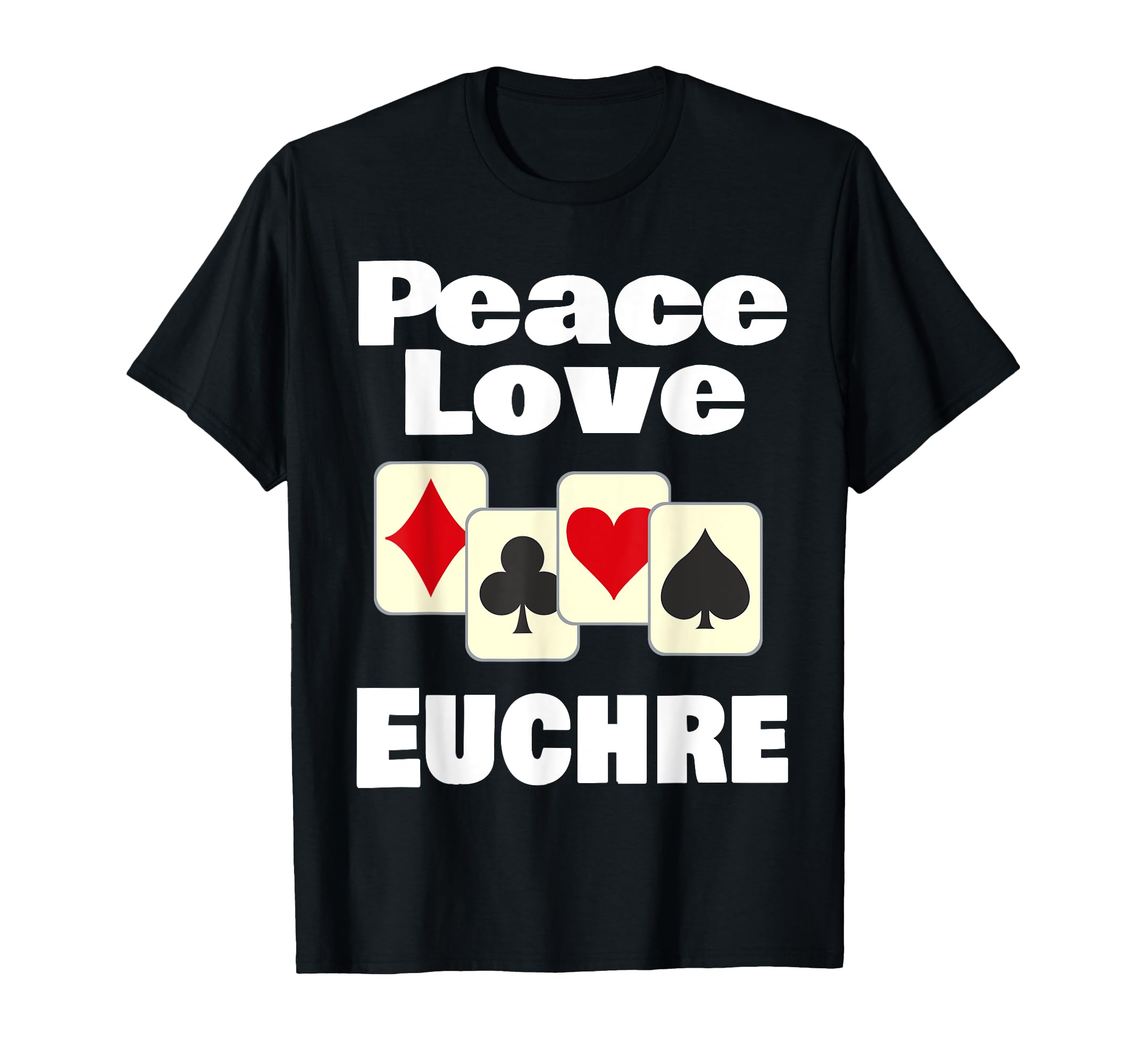 Funny Euchre Player Card Game Lover T-Shirt - Fun Novelty Design Unisex - T-Shirt, Sweatshirt, Hoodie